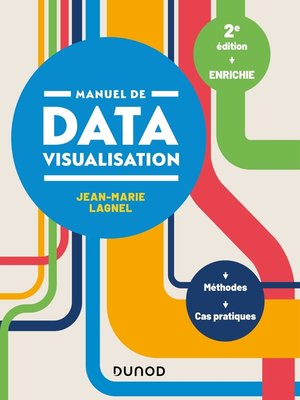 cover image of Manuel de datavisualisation--2e éd.
